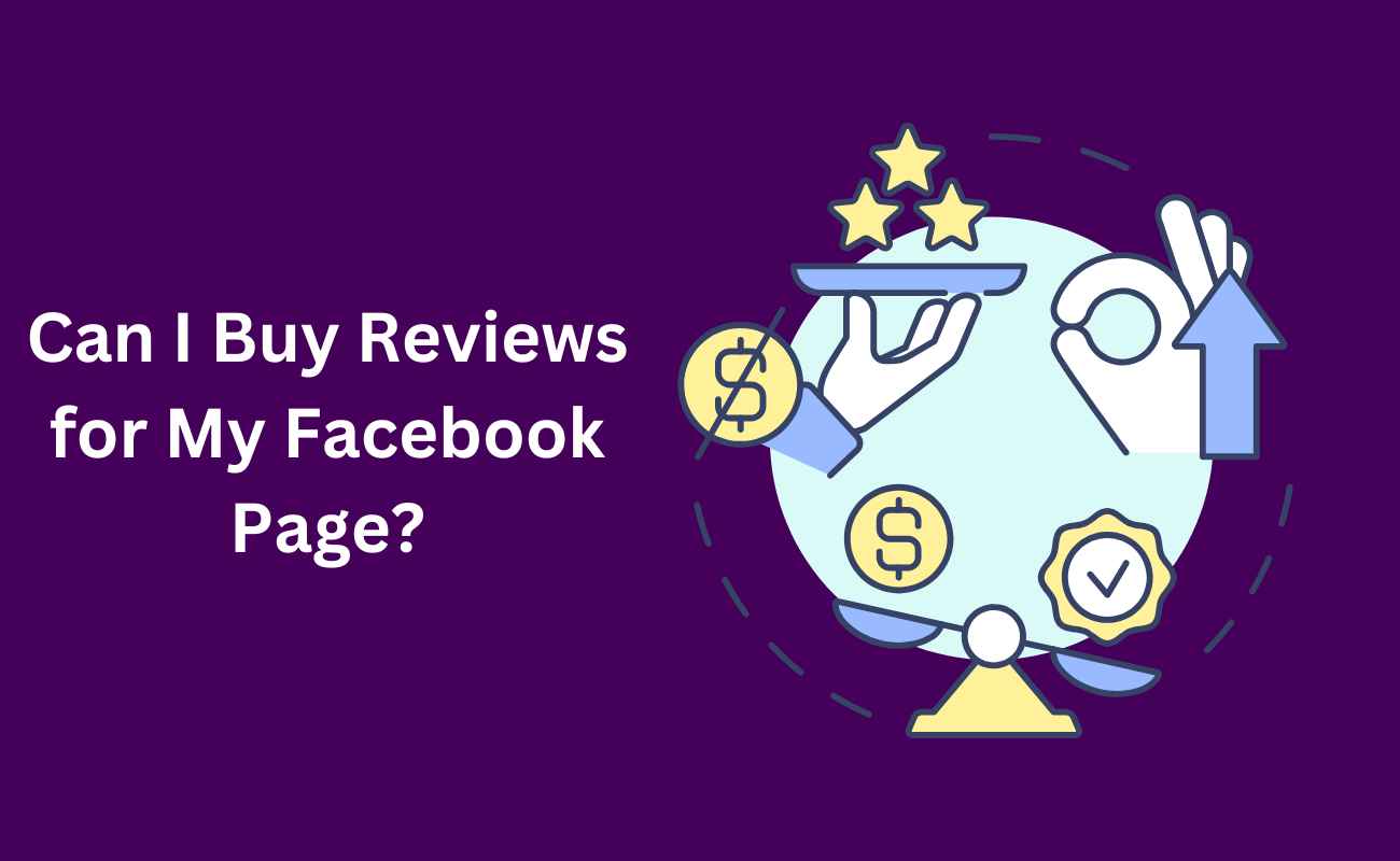 Can I Buy Reviews for My Facebook Page