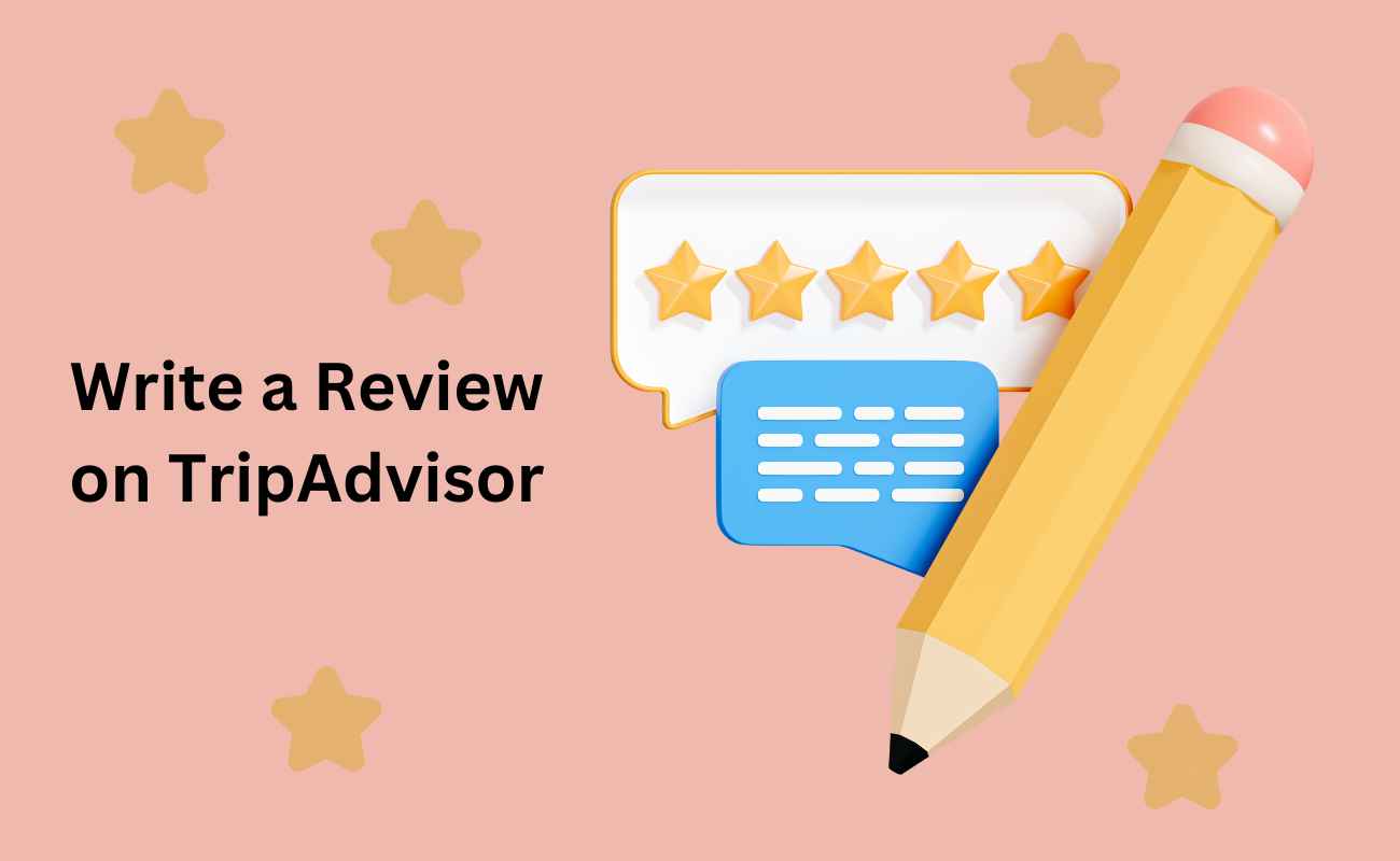 Write a Review on TripAdvisor